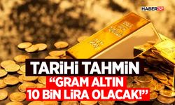 Tarihi Tahmin: “Gram Altın 10 Bin Lira Olacak!”