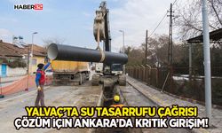 Yalvaç’ta Su Tasarrufu Çağrısı: Çözüm İçin Ankara’da Kritik Girişim!