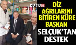 Diz Ağrılarını Bitiren Kür’e Başakan Selçuk’tan Destek