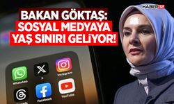 Bakan Göktaş: Sosyal Medyaya Yaş Sınırı Geliyor!