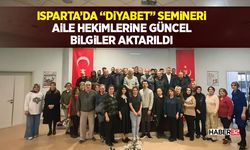 Isparta’da Aile Hekimlerine “Diyabet” Semineri