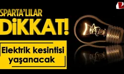 Isparta'da Elektrik Kesintisi (08 Kasım 2025 Cumartesi)