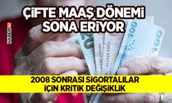 2008 Sonrası Sigortalılar İçin Kritik Değişiklik