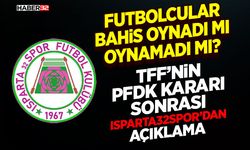 TFF’nin PFDK Kararı Sonrası Isparta 32 Spor’dan Açıklama