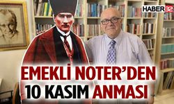 Emekli Noter’den 10 Kasım Anması Ve Sergi Daveti