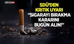 "Sigarayı Bırakma Kararını Bugün Alın!"