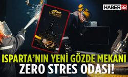 Isparta’nın En Çılgın Kaçışı: Zero Stres Odası!