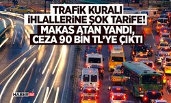 Trafik Kuralı İhlallerine Şok Tarife!  Makas Atan Yandı, Ceza 90 Bin TL’ye Çıktı