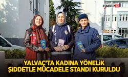 Yalvaç’ta Kadına Yönelik Şiddetle Mücadele Standı Kuruldu