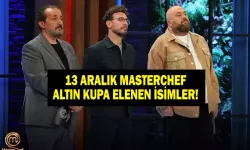 MasterChef Türkiye Altın Kupa'da kim elendi, kim gitti? 13 Aralık 2025 İki yarışmacı MASTERCHEF'TE KİM ELENDİ 13 ARALIK?