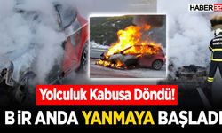 Yolculuk Kabusa Döndü! Bir Anda Yanmaya Başladı