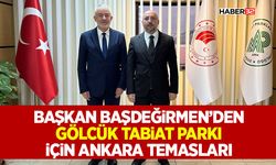 Başkan Başdeğirmen’den Gölcük Tabiat Parkı İçin Ankara Temasları