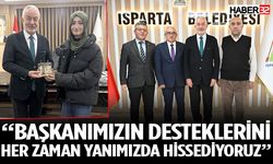 “Başkanımızın desteklerini her zaman yanımızda hissediyoruz”