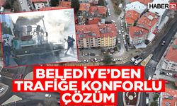 Belediye’den Trafiğe Konforlu Çözüm!