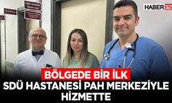 Bölgede Bir İlk Sdü Hastanesi Pah Merkeziyle Hizmette