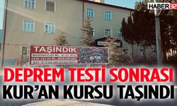 Deprem Testi Sonrası Kur’an Kursu Taşındı