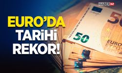 Euro’da Tarihi Rekor!