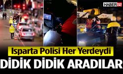Isparta’da Eş Zamanlı Huzur Operasyonu