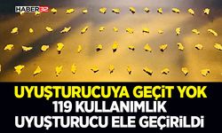 119 Kullanımlık Uy*ştur*cu Ele Geçirildi