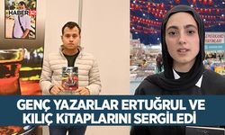 Genç Yazarlar Ertuğrul ve Kılıç kitaplarını sergiledi