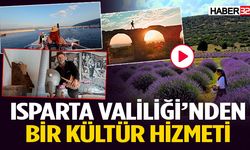 Türkiye’nin Gül Bahçesi: Isparta’ Tanıtım Filmi Yayında