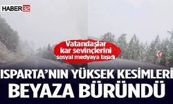 Isparta Yüksek Kesimlerinde Kar Yağışı Başladı