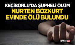 Keçiborlu’da Şüpheli Ölüm: Nurten Bozkurt Evinde Ölü Bulundu