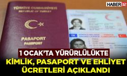 Kimlik, Pasaport Ve Ehliyet Ücretleri Açıklandı