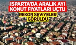 Isparta’da Aralık Ayı Konut Fiyatları Uçtu: Rekor Seviyeler Görüldü