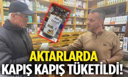 Aktarlarda Kapış Kapış Tüketildi!