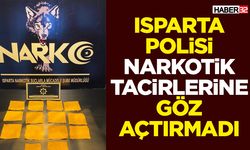 Isparta Polisi Narkotik Tacirlerine Göz Açtırmadı