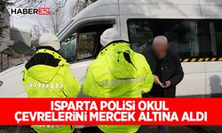Isparta Polisi Okul Çevrelerini Mercek Altına Aldı
