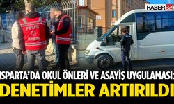 Isparta’da Okul Önleri ve Asayiş Uygulamaları Devam Ediyor