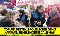 Toplum Destekli Polislikten Geniş Kapsamlı Bilgilendirme Çalışması
