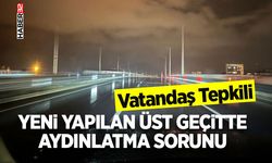 Yeni Yapılan Üst Geçitte Aydınlatma Sorunu