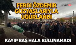 Ferdi Özdemir Gözyaşlarıyla Uğurlandı