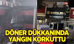 Döner Dükkanında Yangın Korkuttu