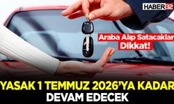 Araba Alıp Satacaklar Dikkat! 1 Temmuz’a kadar Yasak