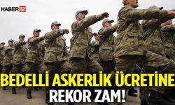 Bedelli Askerlik Ücretine Rekor Zam Kapıda!