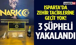 Isparta’da Zehir Tacirlerine Geçit Yok 3 Şüpheli Yakalandı