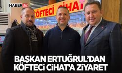 Başkan Ertuğrul’dan Köfteci Cihat’a Ziyaret