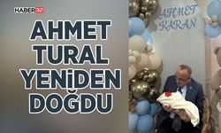 Ahmet Tural Yeniden Doğdu