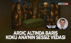 Ardıç Altında Barış: Koku Ana’nın Sessiz Vedası