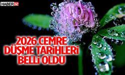 2026 Cemre Düşme Tarihleri Belli Oldu