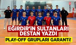 Eğirdir’in Sultanları Destan Yazdı: Play-Off Grupları Garanti!