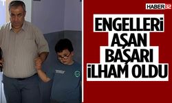 Engelleri Aşan Başarı İlham Oldu!