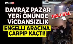 Vicdansızlık! - Engelli Aracına Çarpıp Kaçtı!
