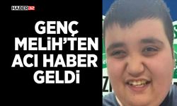 Şarkikaraağaç Yasta: Genç Melih’ten Acı Haber Geldi