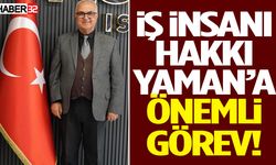 İş İnsanı Hakkı Yaman’a Önemli Görev!