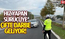 Hız Yapan Sürücüye Çifte Darbe Geliyor!